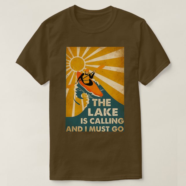 Kayaking The Lake Is Calling And I Must Go  Long  T-Shirt (Design Front)