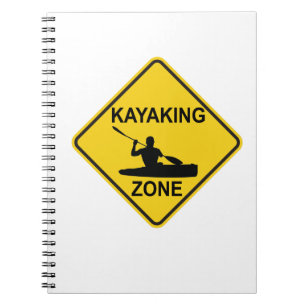 Kayaking Zone Road Sign Notebook
