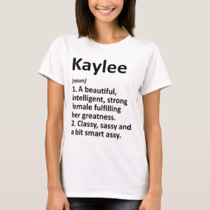 Kaylee Definition Personalised Name Funny Christma T-Shirt