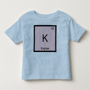 Kaylee  Name Chemistry Element Periodic Table Toddler T-Shirt