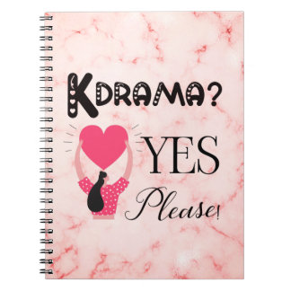 Kdrama? Yes Please! - Spiral Notebook
