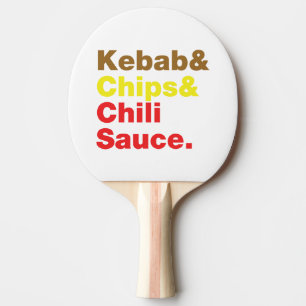 Kebab & Chips & Chilli Sauce. Ping Pong Paddle