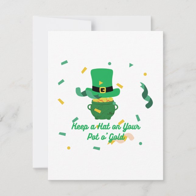 Keep A Hat On Your Pot O'Gold on a Holiday Card (Front)