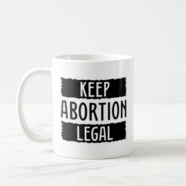 Keep Abortion Legal Coffee Mug (Left)