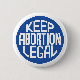 Keep Abortion Legal Pro-Choice Sticker 6 Cm Round Badge