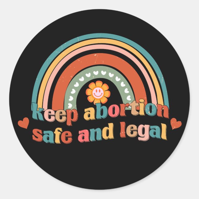 Keep Abortion Safe And Legal Classic Round Sticker (Front)