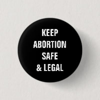 Keep abortion safe and legal minimalist black
