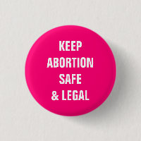 Keep abortion safe and legal minimalist hot pink
