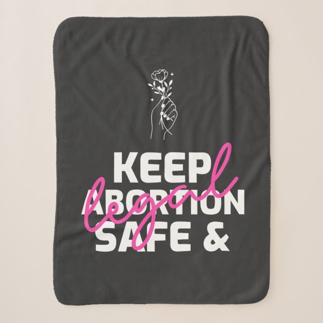 Keep Abortion Safe And Legal Sherpa Blanket (Front)