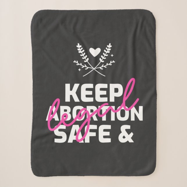 Keep Abortion Safe And Legal   Sherpa Blanket (Front)