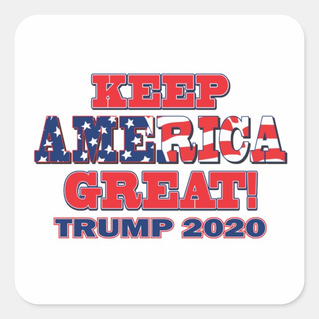 Keep America Great Trump 2020 Square Sticker (Front)