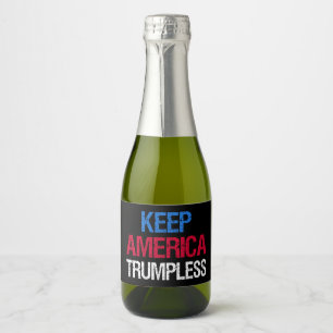 Keep America Trumpless I Sparkling Wine Label