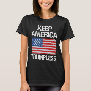 Keep America Trumpless III T-Shirt