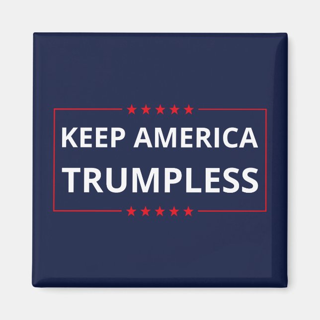 Keep America Trumpless VI Magnet (Front)