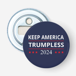 Keep America Trumpless VII Bottle Opener