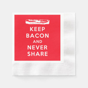 Keep Bacon and Never Share Napkin