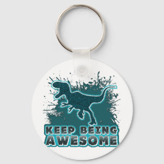 Keep Being Awesome Key Ring