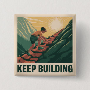 Keep Building 15 Cm Square Badge