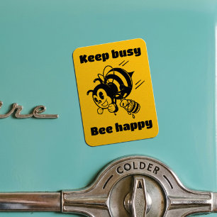 Keep Busy Be Happy Busy Bee Motivational Cartoon Magnet