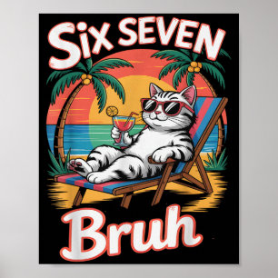 Keep Calm 67 Bruh Cat Vacation Cruise Trip Joke Ge Poster