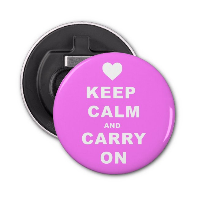KEEP CALM AN CARRY ON Pink Bottle Opener (Front)