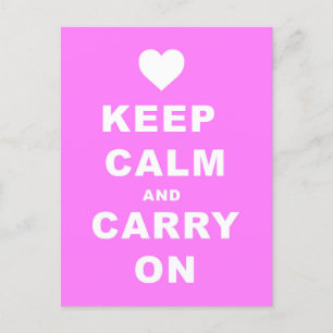 KEEP CALM AN CARRY ON Pink Postcard