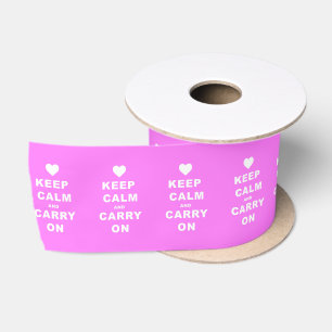 KEEP CALM AN CARRY ON Pink Satin Ribbon