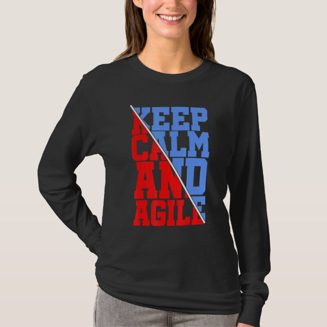 Keep Calm And Agile Developer Coding T-Shirt (Front)