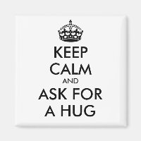 KEEP CALM AND ASK FOR A HUG - black