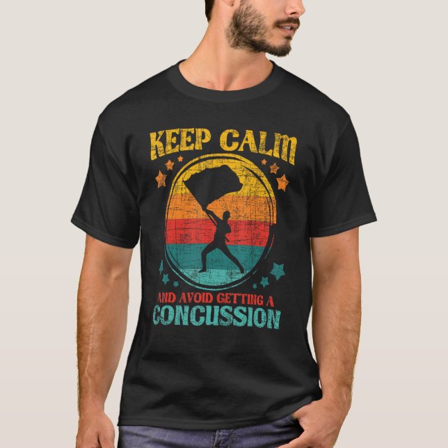 Keep Calm And Avoid Getting A Concussion - Retro C T-Shirt (Front)