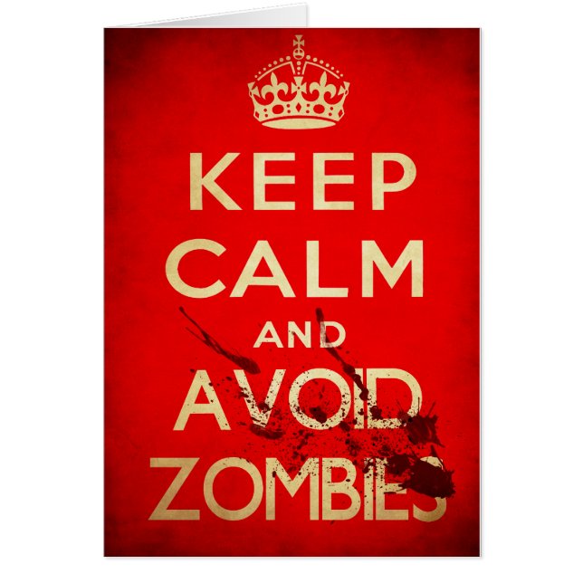 Keep calm and avoid zombies (Front)