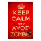 Keep calm and avoid zombies
