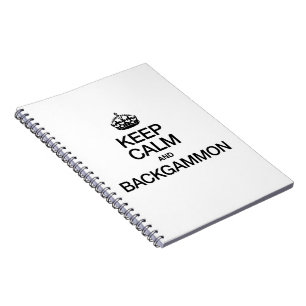 KEEP CALM AND BACKGAMMON SPIRAL NOTEBOOK