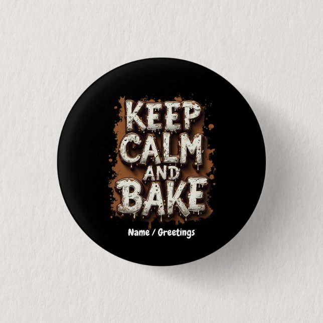 Keep Calm and Bake Fun Recipes for Every Baker 3 Cm Round Badge (Front)