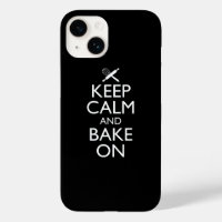 Keep Calm And Bake On