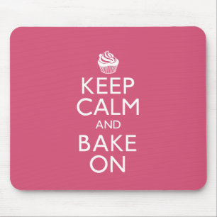 Keep Calm and Bake On Mouse Pad