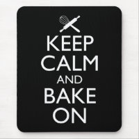 Keep Calm And Bake On
