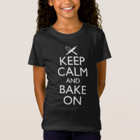 Keep Calm And Bake On