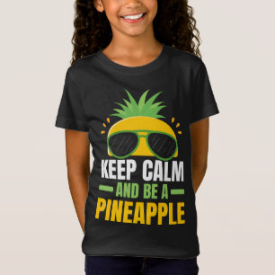 Keep Calm And Be A Pineapple Lover Tropical Fruit T-Shirt
