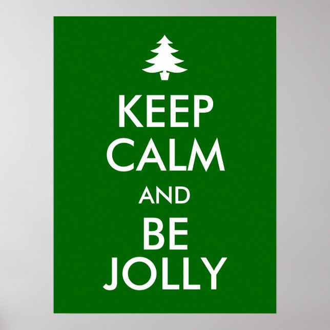 KEEP CALM and BE JOLLY Poster (Front)