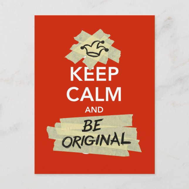 Keep Calm and Be Original Postcard (Front)