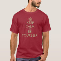 Keep calm and be yourself t-shirt in faux gold