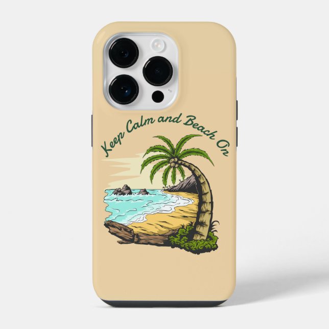 Keep Calm and Beach On iPhone Case (Back)