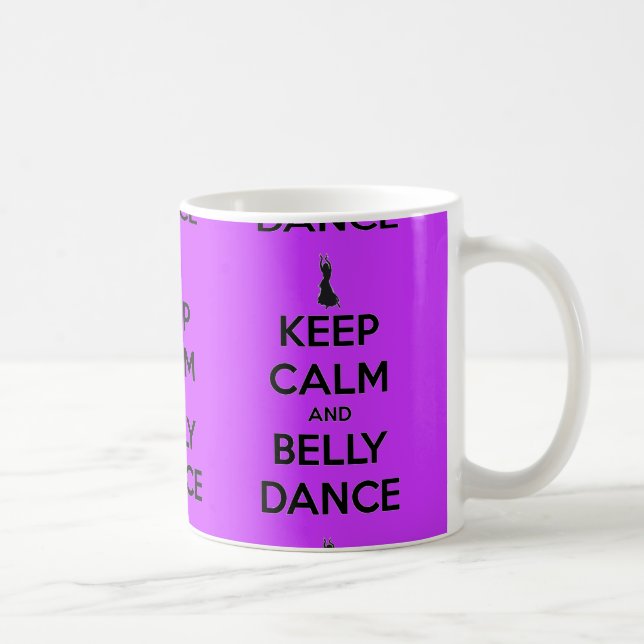 Keep Calm and Belly Dance Mug (Right)