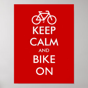 Keep calm and bike on poster