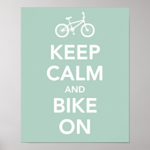 Keep calm and bike on poster
