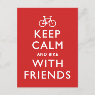 Keep Calm and Bike with Friends Holiday Postcard