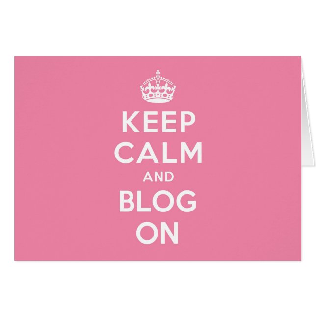 Keep Calm and Blog On (Front Horizontal)