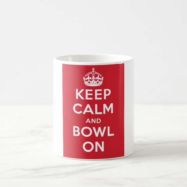"Keep Calm and Bowl On" Mug (Red field) (Center)