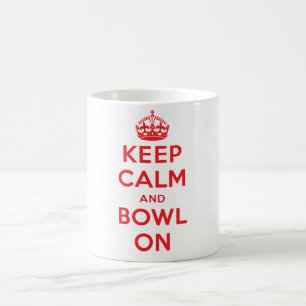 "Keep Calm and Bowl On" Mug (White)